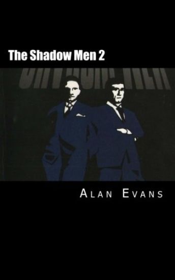 The Shadow Men 2