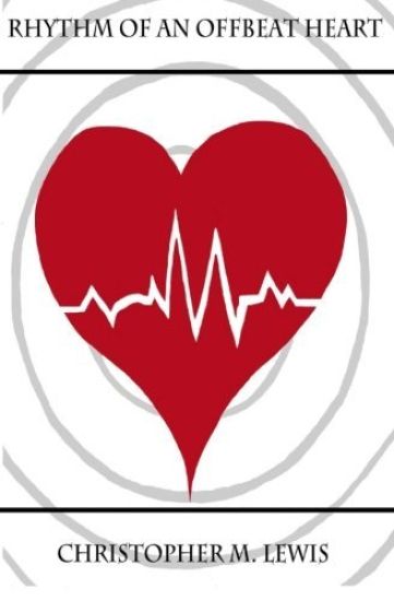 Rhythm of an Offbeat Heart