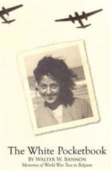 The White Pocketbook: Andree's World War Two resistance in Belgium