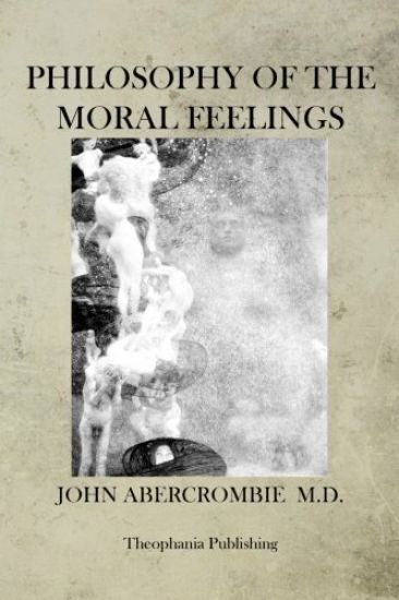 Philosophy of the Moral Feelings