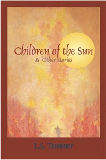 Children of the Sun and Other Stories