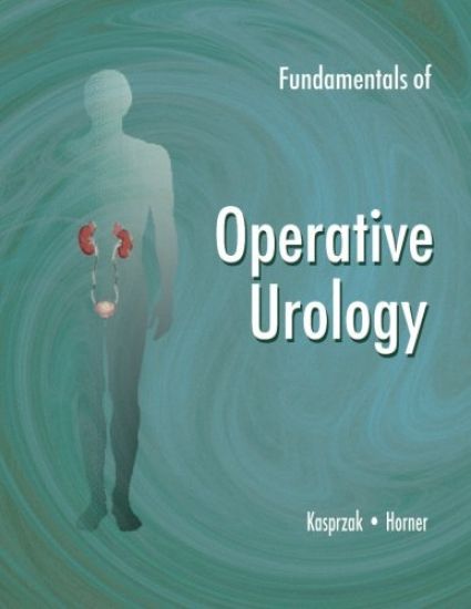 Fundamentals of Operative Urology