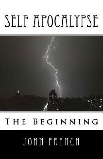 Self Apocalypse: The Beginning