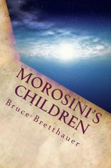 Morosini's Children: Book Two of the Families War Cycle