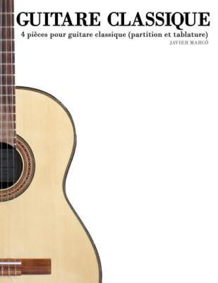 Guitare Classique: 4 Pi