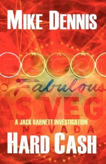 Hard Cash: (The Jack Barnett/Las Vegas Series)