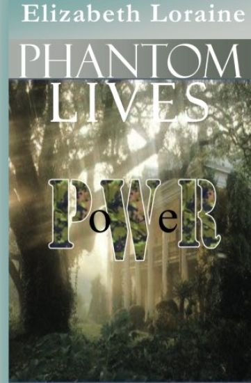 Phantom Lives - Power