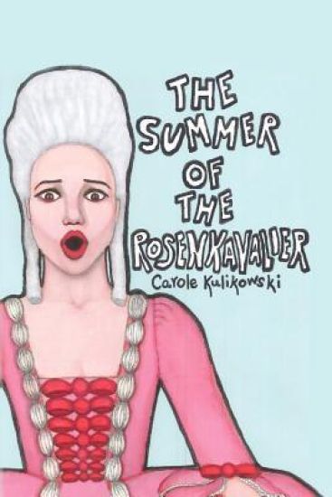 The Summer of the Rosenkavalier