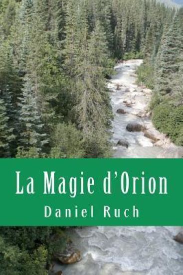 La Magie d'Orion