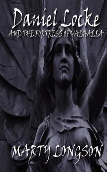 Daniel Locke and the Fortress of Valhalla