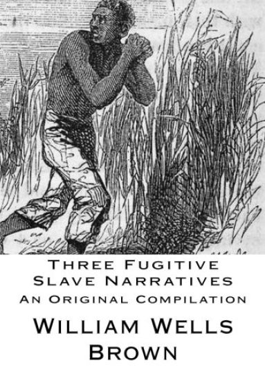 Three Fugitive Slave Narratives
