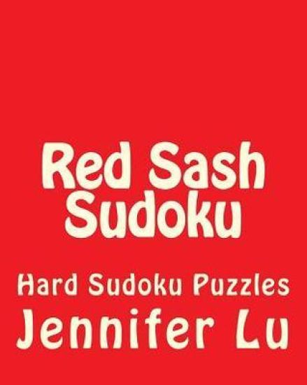 Red Sash Sudoku: Hard Sudoku Puzzles