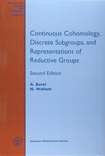 Continuous Cohomology, Discrete Subgroups, and Representations of Reductive Groups