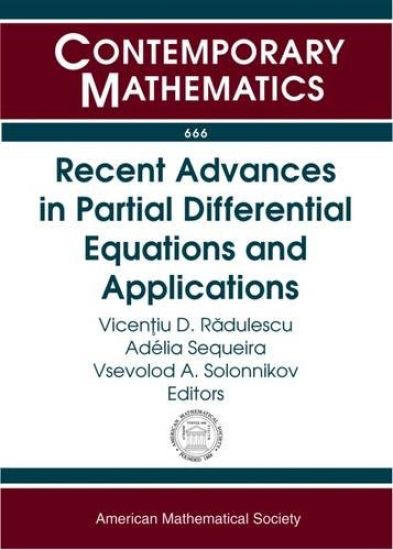 Recent Advances in Partial Differential Equations and Applications