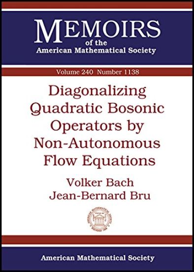 Diagonalizing Quadratic Bosonic Operators by Non-autonomous Flow Equations