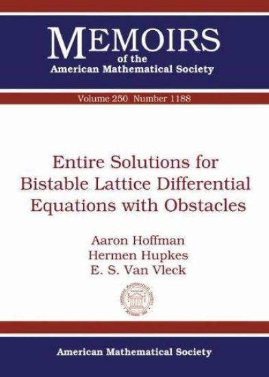 Entire Solutions for Bistable Lattice Differential Equations With Obstacles