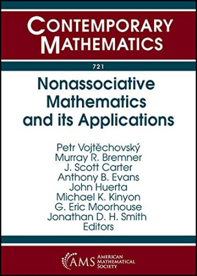 Nonassociative Mathematics and Its Applications