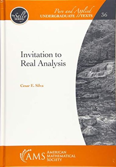 Invitation to Real Analysis