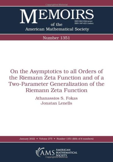 On the Asymptotics to all Orders of the Riemann Zeta Function and of a Two-Parameter Generalization of the Riemann Zeta Function