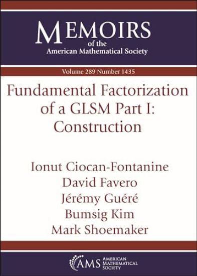 Fundamental Factorization of a GLSM Part I: Construction
