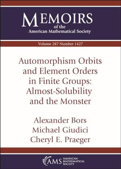 Automorphism Orbits and Element Orders in Finite Groups: Almost-Solubility and the Monster