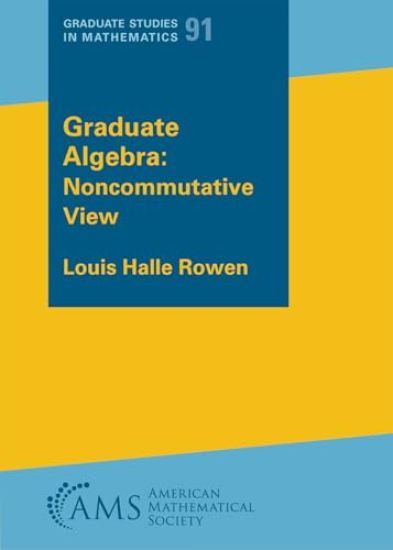 Graduate Algebra: Noncommutative View