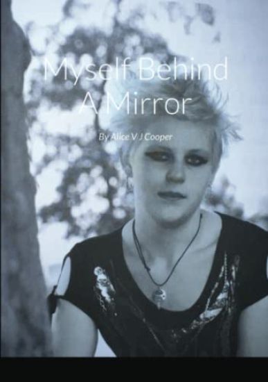 Myself Behind A Mirror