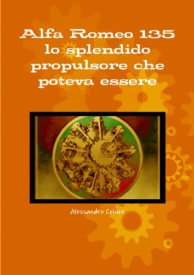 Alfa Romeo 135 Lo Splendido Propulsore Che Poteva Essere