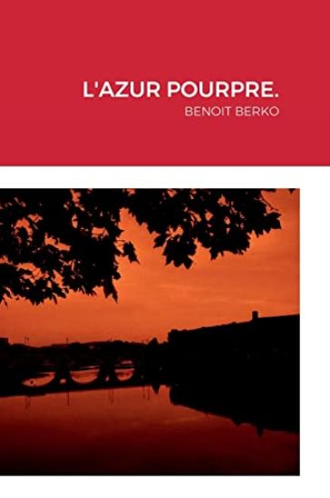 L'Azur Pourpre.
