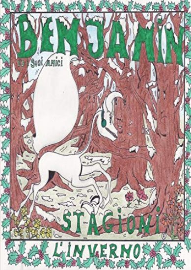 Benjamin Ed I Suoi Amici - Stagioni - L'inverno