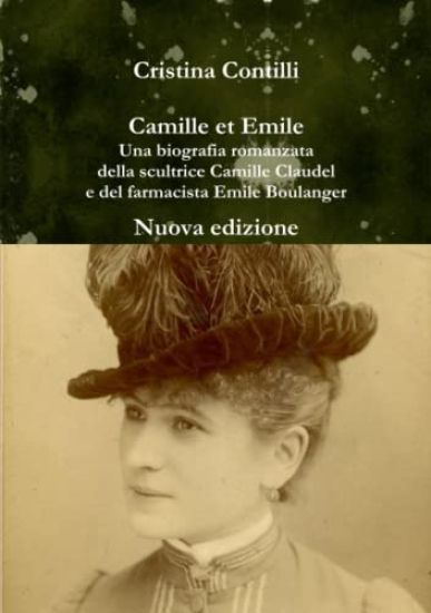 Camille Et Emile Primo Volume Nuova Edizione