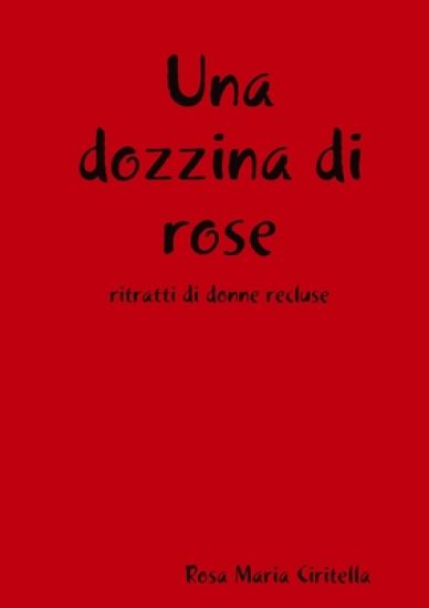 Una Dozzina Di Rose