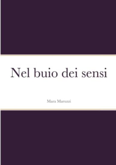 Nel buio dei sensi