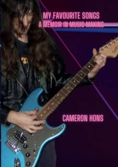 My Favourite Songs - A Memoir In Music Making