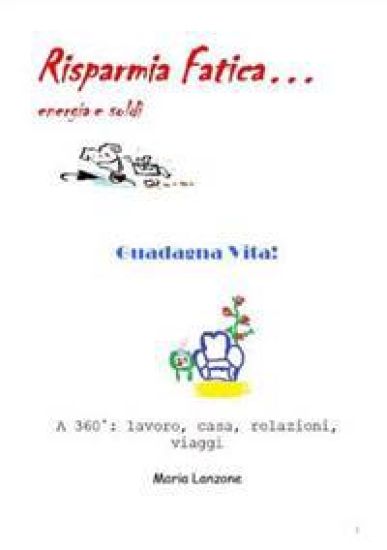 Risparmia Fatica Guadagna Vita