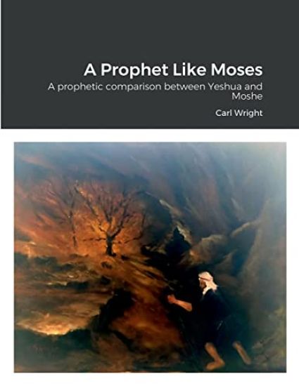 A Prophet Like Moses