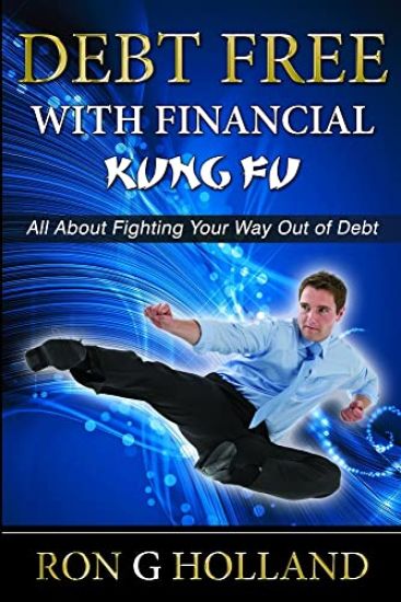 Debt Free with Financial Kung Fu