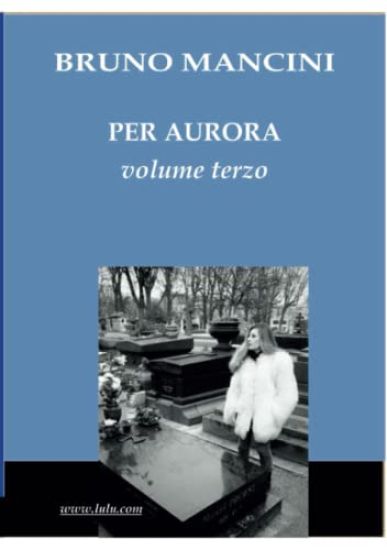 PER AURORA volume terzo