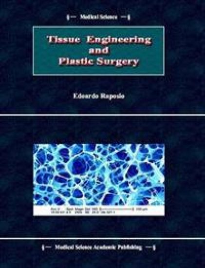 Tissue Engineering and Plastic Surgery