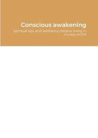 Conscious awakening