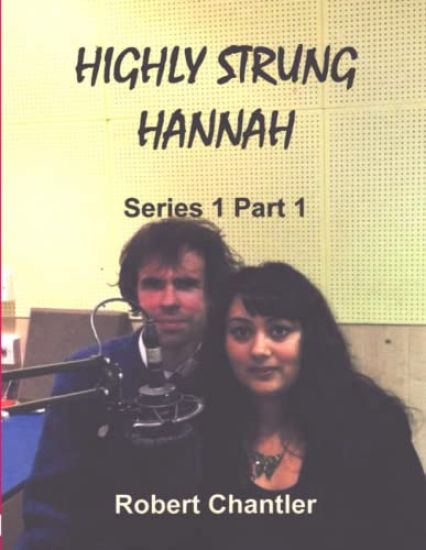 Highly Strung Hannah Series 1 Part 1