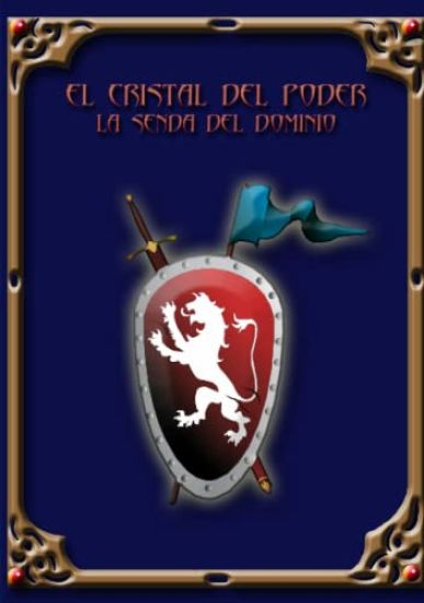 La Senda del Dominio