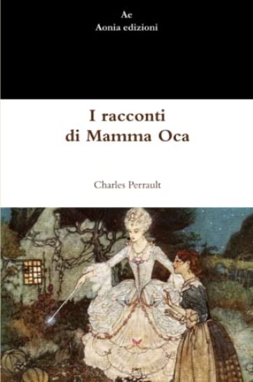 I Racconti Di Mamma Oca