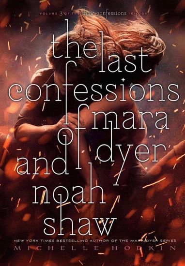 Last Confessions of Mara Dyer and Noah Shaw
