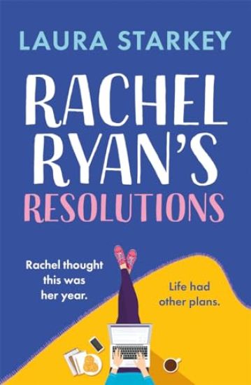 Rachel Ryan's Resolutions