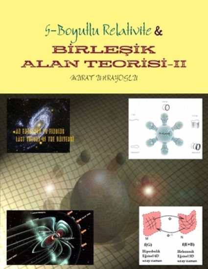 Birlesik Alan Teorisi-II