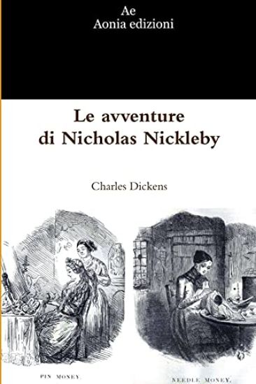 Le Avventure Di Nicholas Nickleby