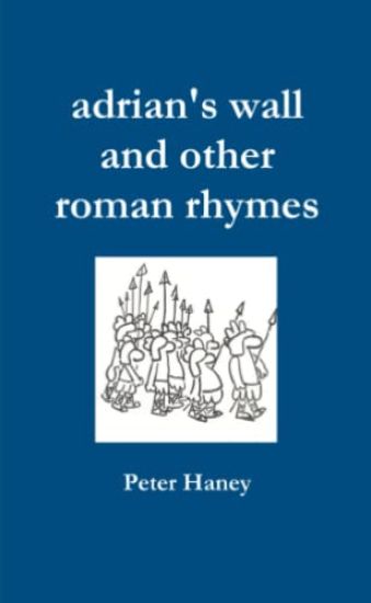 Adrian's Wall and Other Roman Rhymes