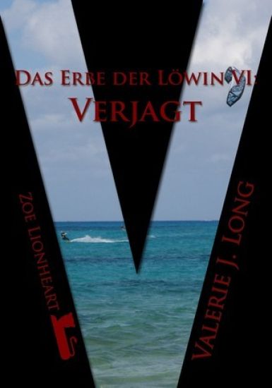 Das Erbe Der Lowin VI: Verjagt