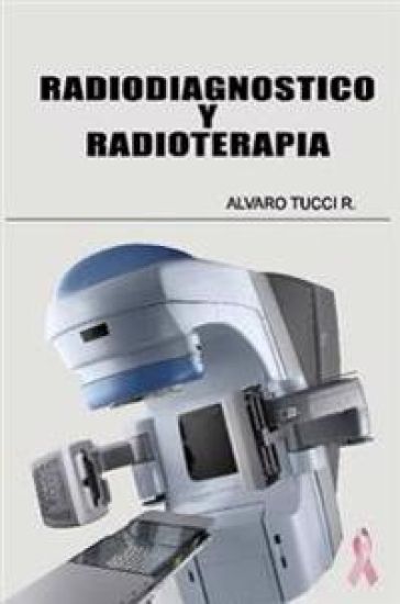 Radiodiagnostico Y Radioterapia